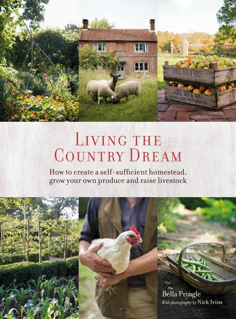 Living the Country Dream -  Bella Ivins