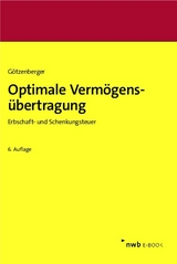 Optimale Vermögensübertragung - Anton-Rudolf Götzenberger