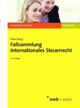 Fallsammlung Internationales Steuerrecht - 