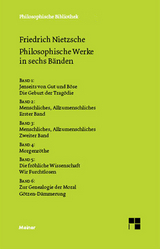 Philosophische Werke in sechs Bänden -  Friedrich Nietzsche