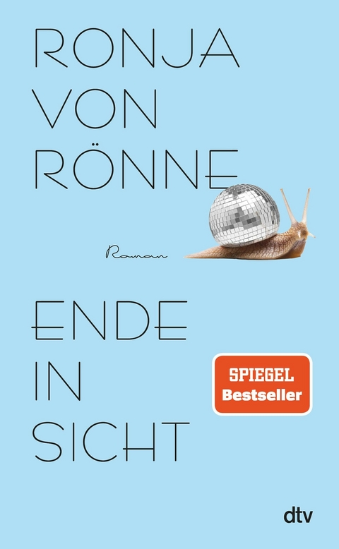 Ende in Sicht -  Ronja von Rönne