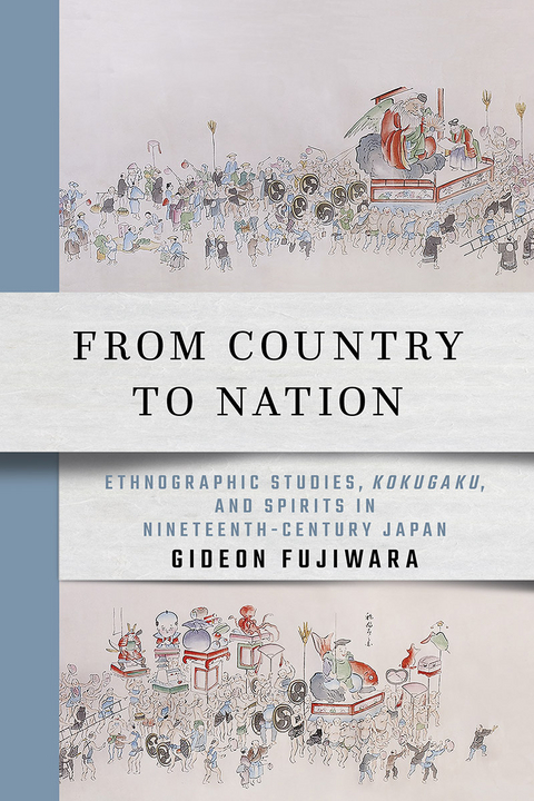 From Country to Nation - Gideon Fujiwara