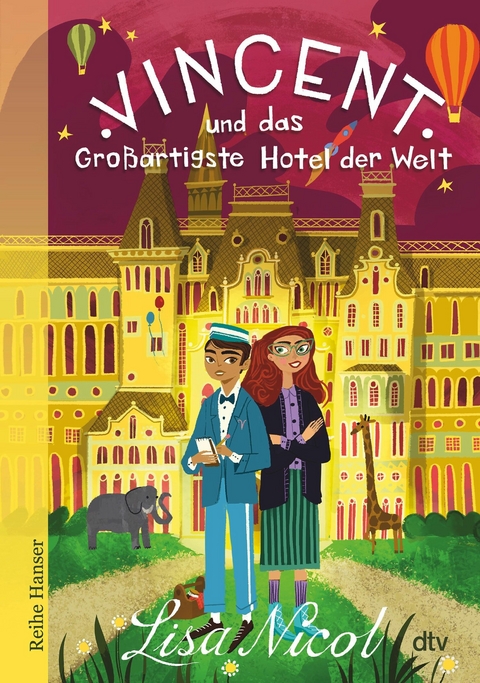 Vincent und das Großartigste Hotel der Welt -  Lisa Nicol