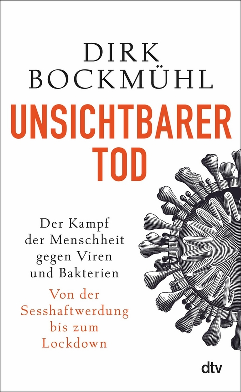 Unsichtbarer Tod -  Dirk Bockmühl