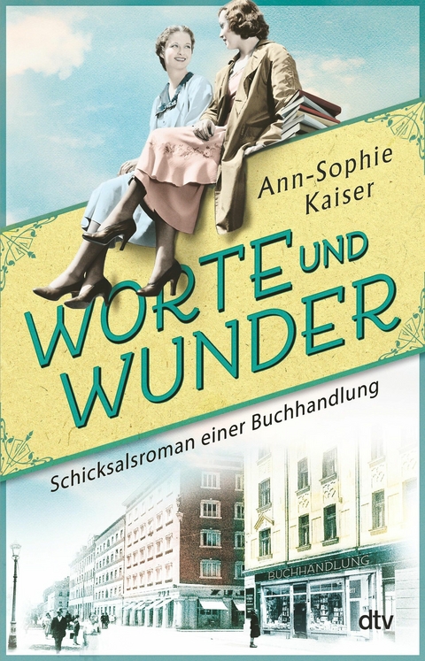 Worte und Wunder -  Ann-Sophie Kaiser