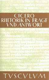 Rhetorik in Frage und Antwort / Partitiones oratoriae - Marcus Tullius Cicero