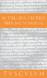 Über das Schicksal / De fato -  Cicero