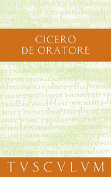 Über den Redner / De oratore -  Cicero