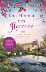 Die Heimat des Herzens -  Felicity Whitmore