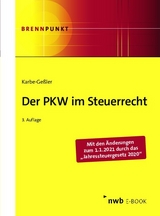 Der PKW im Steuerrecht - Daniela Karbe-Geßler