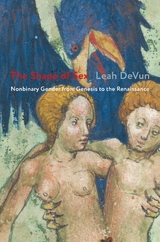 Shape of Sex -  Leah DeVun