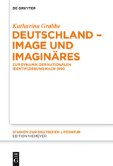 Deutschland – Image und Imaginäres - Katharina Grabbe