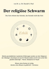 Der religiöse Schwarm - Harald Gerhard Paul