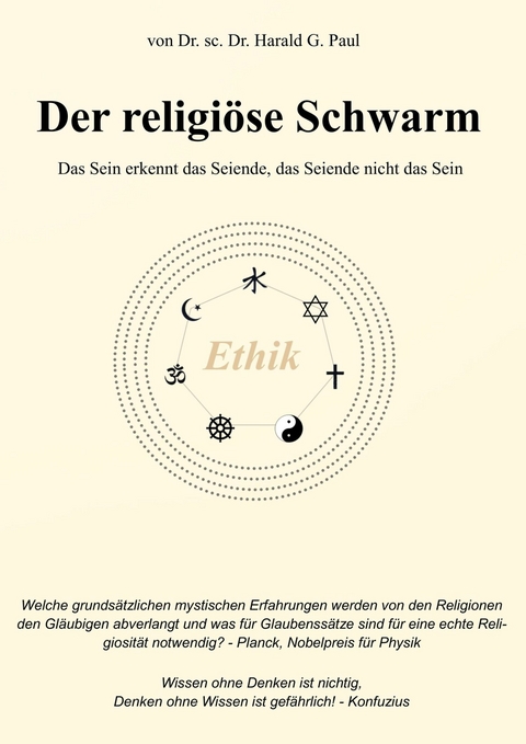 Der religiöse Schwarm - Harald Gerhard Paul