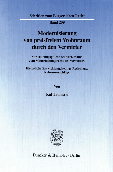 Modernisierung von preisfreiem Wohnraum durch den Vermieter. -  Kai Thomsen