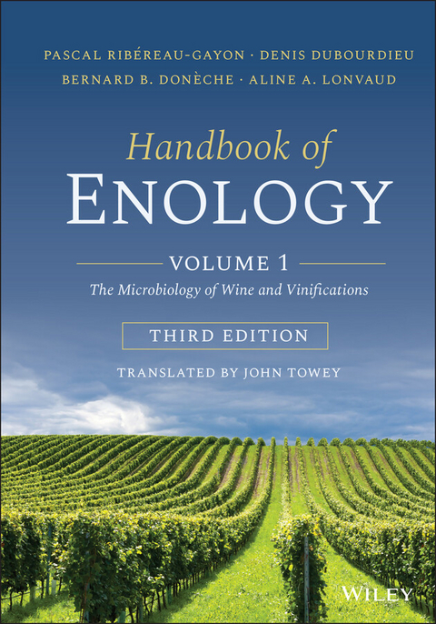 Handbook of Enology, Volume 1 - Pascal Ribéreau-Gayon, Denis Dubourdieu, Bernard B. Donèche, Aline A. Lonvaud