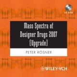 Mass Spectra of Designer Drugs 2007 Upgrade - Rösner, Peter