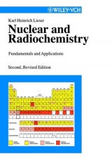 Nuclear and Radiochemistry - Karl Heinrich Lieser