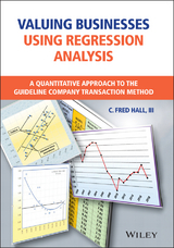 Valuing Businesses Using Regression Analysis - C. Fred Hall