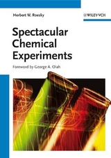 Spectacular Chemical Experiments - Herbert W. Roesky