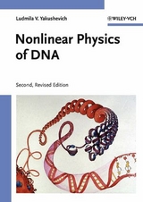 Nonlinear Physics of DNA - Yakushevich, Ludmila V.