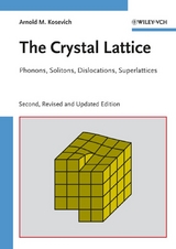 The Crystal Lattice - Arnold M. Kosevich