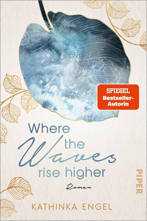 Where the Waves Rise Higher - Kathinka Engel