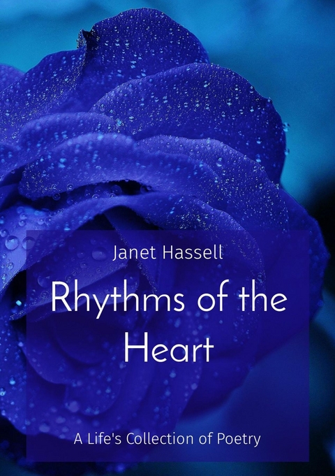 Rhythms of the Heart - Janet S. Hassell