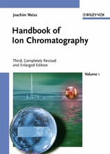 Handbook of Ion Chromatography - Weiss, Joachim