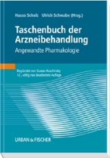 Taschenbuch der Arzneibehandlung - Hasso Scholz, Ulrich Schwabe