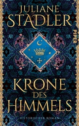 Krone des Himmels -  Juliane Stadler