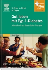 Gut leben mit Typ-1-Diabetes - Jäckle, Renate