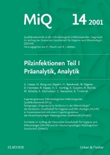 MiQ 14: Qualitätsstandards in der mikrobiologisch-infektiologische Diagnostik - G. Haase