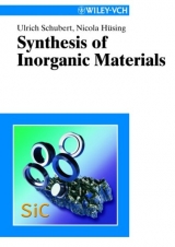 Synthesis of Inorganic Materials - Ulrich Schubert, Nicola Hüsing