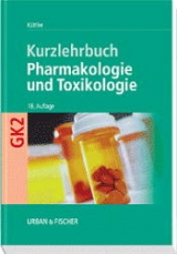 Allgemeine Pharmakologie und Toxikologie - Küttler, Thomas