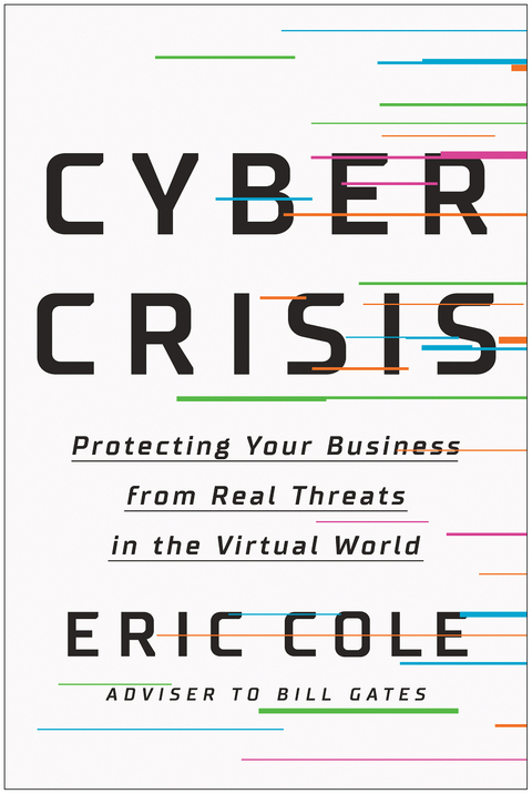 Cyber Crisis -  Eric Cole