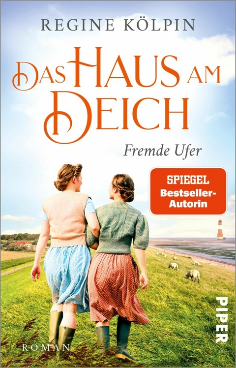 Das Haus am Deich – Fremde Ufer - Regine Kölpin