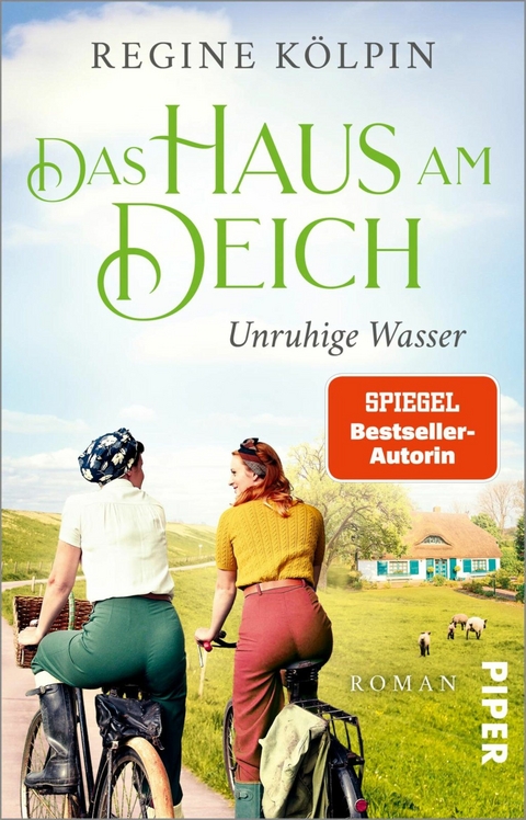 Das Haus am Deich – Unruhige Wasser - Regine Kölpin