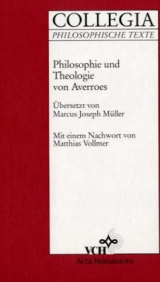 Philosophie und Theologie -  Avveroes