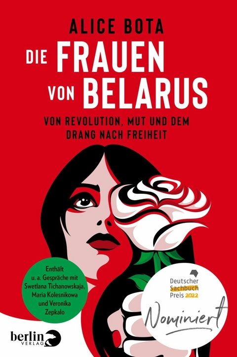 Die Frauen von Belarus -  Alice Bota