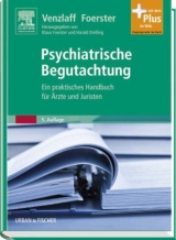 Psychiatrische Begutachtung - Foerster, Klaus; Dreßing, Harald