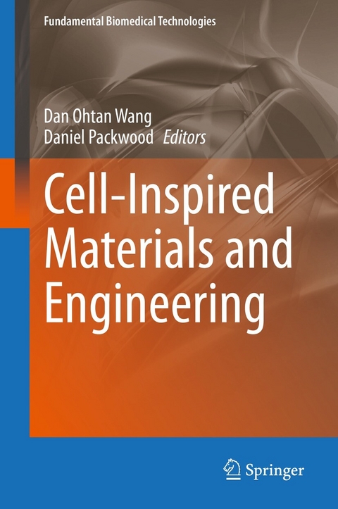 Cell-Inspired Materials and Engineering - 