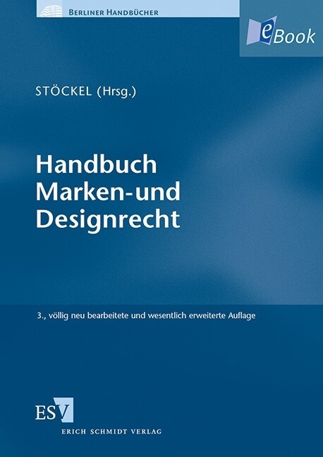 Handbuch Marken- und Designrecht - 