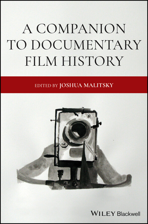 Companion to Documentary Film History - 