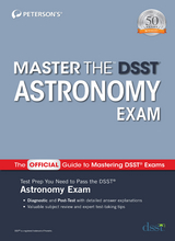 Master the DSST Astronomy Exam -  Peterson's