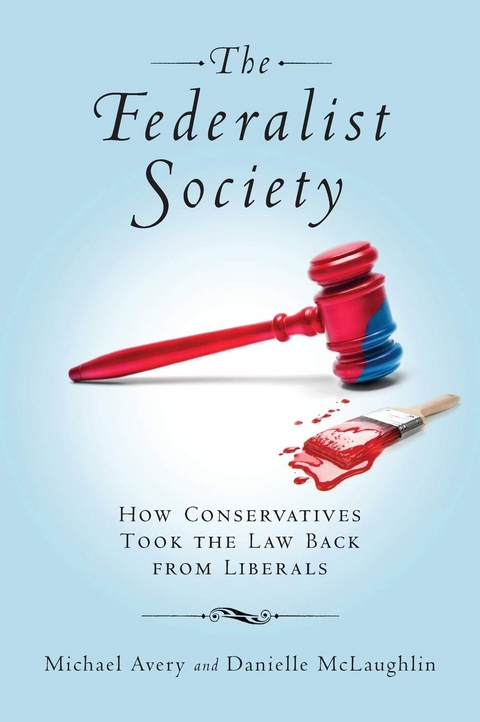 The Federalist Society - Michael Avery, Danielle McLaughlin