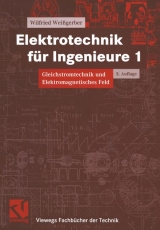 Elektrotechnik für Ingenieure - Weißgerber, Wilfried