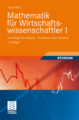 Mathematik für Wirtschaftswissenschaftler 1 - Pfuff, Franz