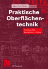 Praktische OberflÃ¤chentechnik - Klaus-Peter MÃ¼ller