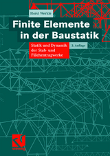 Finite Elemente in der Baustatik - Werkle, Horst